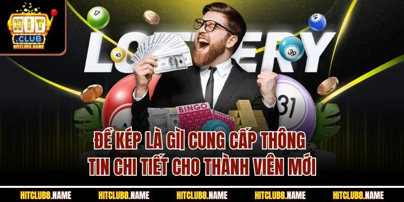 Đề Kép Là Gì| Cung Cấp Thông Tin Chi Tiết Cho Thành Viên Mới