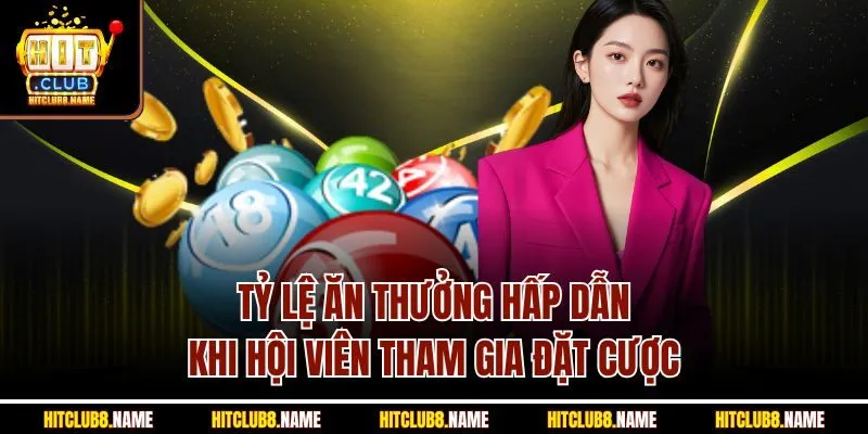 Tỷ lệ ăn thưởng hấp dẫn khi hội viên tham gia đặt cược 